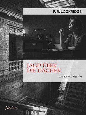 cover image of JAGD ÜBER DIE DÄCHER